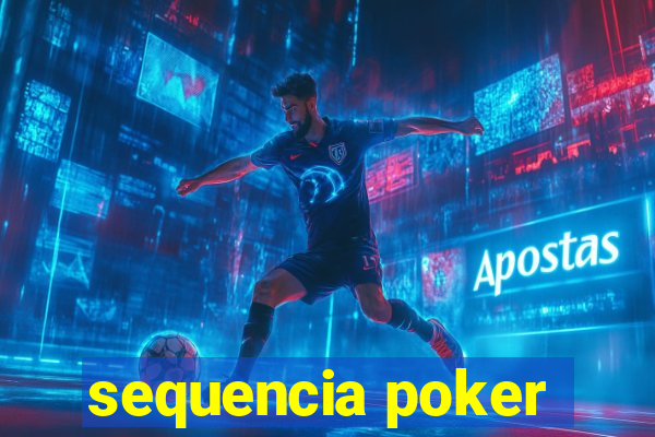 sequencia poker